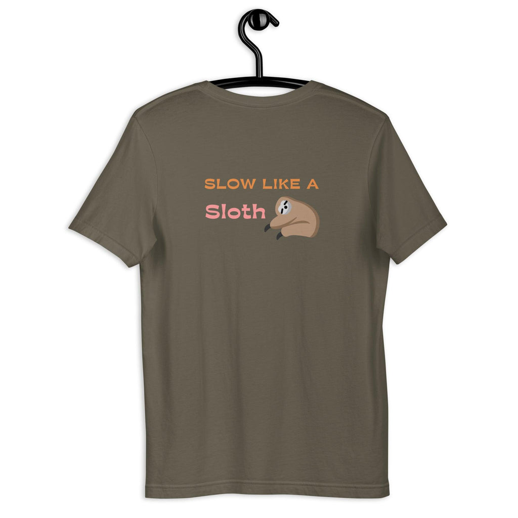 Slow Like A Sloth | Back & Dark Base | Unisex T-shirt - Fidoming